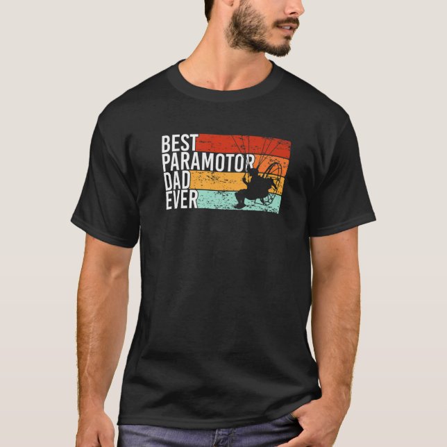 Mens Best Paramotor Dad ever Paramotor Pilot Param T-Shirt (Front)