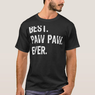 Mens Best Pawpaw Ever Father's Day T-Shirt