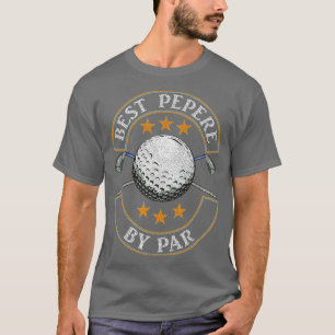 Mens Best Pepere By Par Golf Lover Sports Fathers T-Shirt