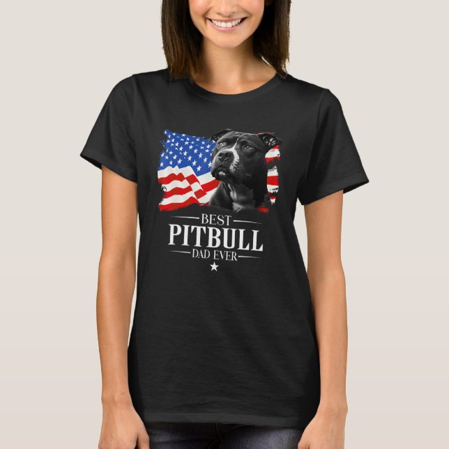 Mens Best Pitbull Dad Ever American Flag Father s  T-Shirt (Front)