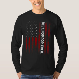 Mens Best Pop Pop Ever American Flag Fathers Day   T-Shirt