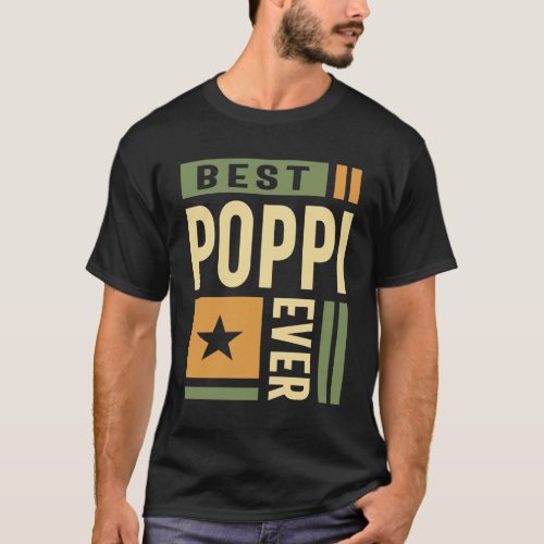 Mens Best Poppi Ever  Fathers Day T_Shirt