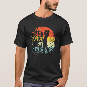 Mens Best Poppop By Par Fathers Day Golf T-Shirt