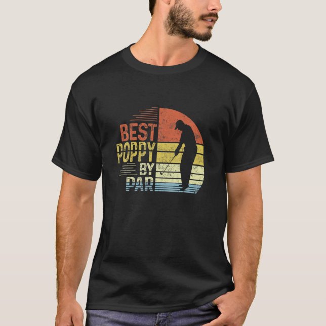 Mens Best Poppy By Par Daddy Father's Day Gift Gol T-Shirt (Front)