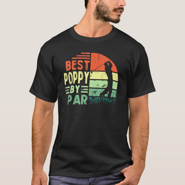 Mens Best Poppy By Par Fathers Day Gift Golf Lover T-Shirt (Front)