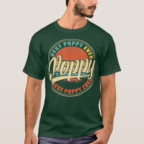 Mens Best Poppy Ever Vintage Retro Funny Gifts T_Shirt