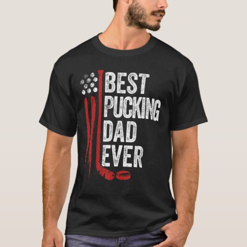 Mens Best Pucking Dad Ever American Flag Hockey Fa T_Shirt