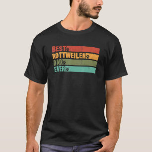 Mens Best Rottweiler Dad Ever Dog Owner Rottie Dad T-Shirt