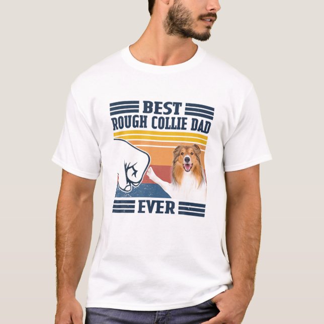 Mens Best Rough Collie Dad Ever Funny Dog Lover Fa T-Shirt (Front)