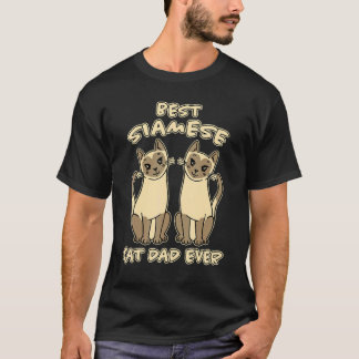 Mens Best Siamese Cat Dad Ever Cat Dad Father Cats T-Shirt