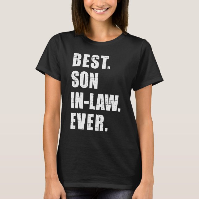 Mens Best Son in law Ever Family Matching T-Shirt (Front)