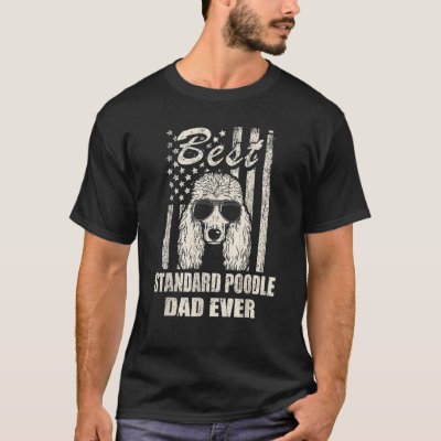 Mens Best Standard Poodle Dad Ever Vintage Retro f T-Shirt