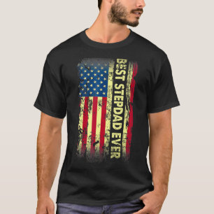 Mens Best Stepdad Ever Fathers Day Us American Fl T-Shirt