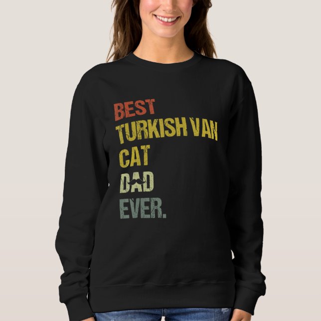 Mens Best Turkish Van Cat Dad Sweatshirt (Front)