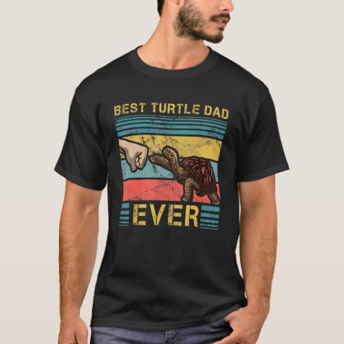 Mens Best Turtle Dad Ever Fatherhood Tortoise Rept T_Shirt
