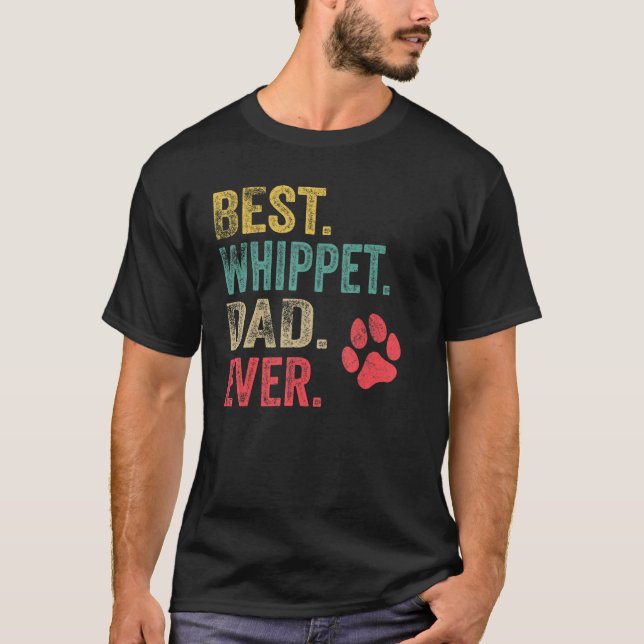 Mens Best Whippet Dad ever Vintage Men Father Dog T-Shirt (Front)