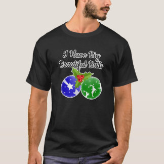 Mens BIG BALLS Dirty Santa Xmas Fun Adult Humor Ug T-Shirt