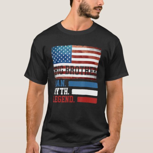 Mens Big Brother The Man Myth Legend American Flag T_Shirt