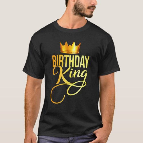 Mens Birthday King Crown Boy Teen Squad Party Gold T_Shirt