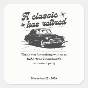Men's Black Classic Car Cruising Retirement Party Square Sticker