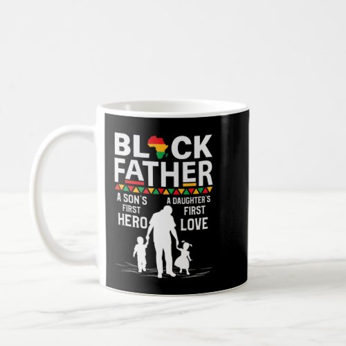 Mens Black Father Son Daughter African American Da Coffee Mug