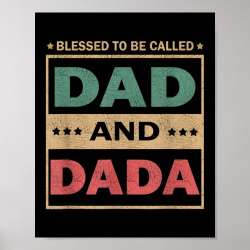 Mens Blessed To Be Called Dad And Dada Vintage Poster