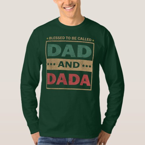 Mens Blessed To Be Called Dad And Dada Vintage T_Shirt