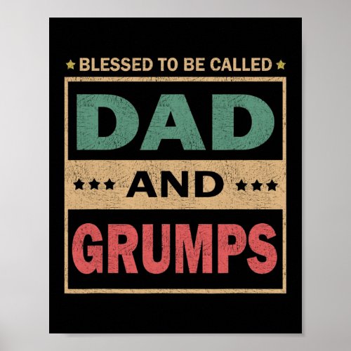 Mens Blessed To Be Called Dad And Grumps Vintage Poster