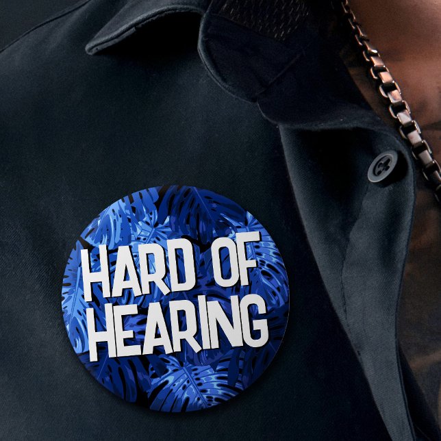 Mens Blue Jungle Leaves Hard of Hearing Button (Mens blue tropical leaves 'hard of hearing' badge)