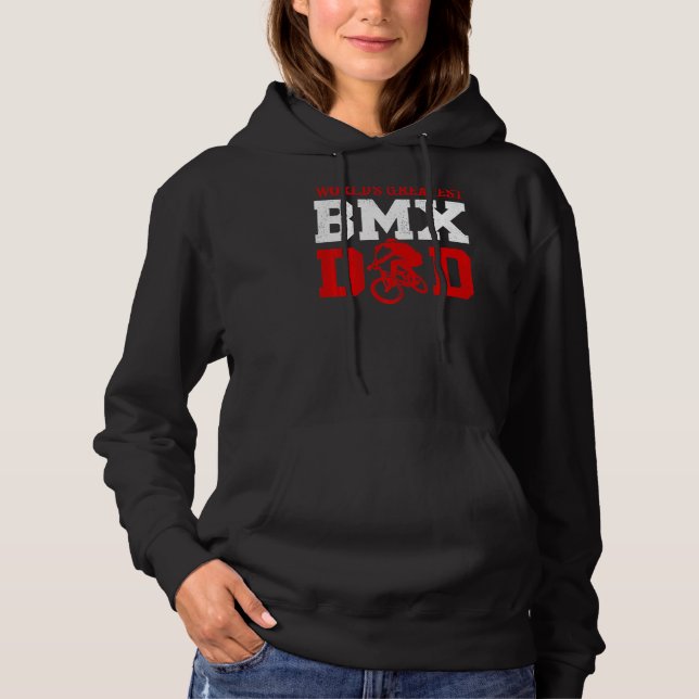 Mens  Bmx Bike Rider World's Greatest Bmx Dad Fath Hoodie (Front)