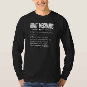 Mens Boat Mechanic Definition Noun Mechanical Engi T-Shirt