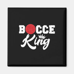 Mens Bocce King Bocci Player Italian Lawn Ball Gam Magnet