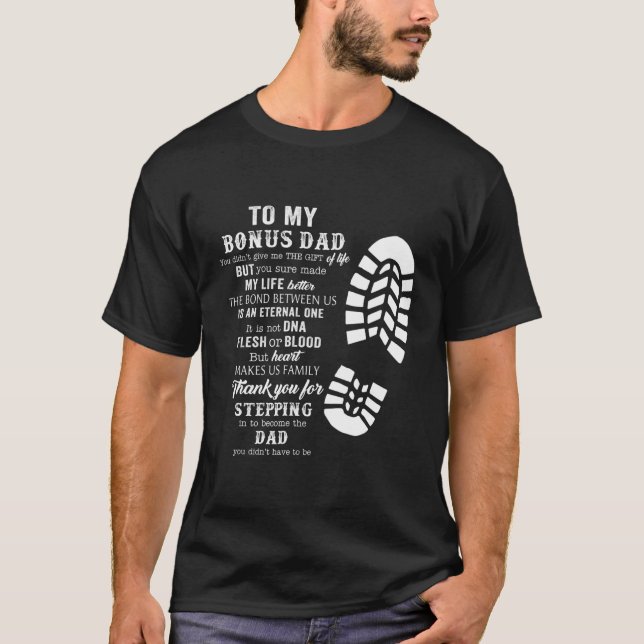 Mens Bonus Dad Fathers Day Gift from daughter son T-Shirt (Front)