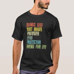 Mens Bonus Daddy Fathers Day Step Dad Husband Prot T-Shirt