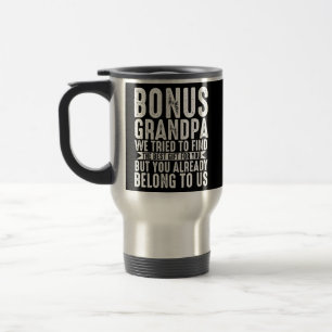 Mens bonus grandpa we tried to find bonus grandad travel mug