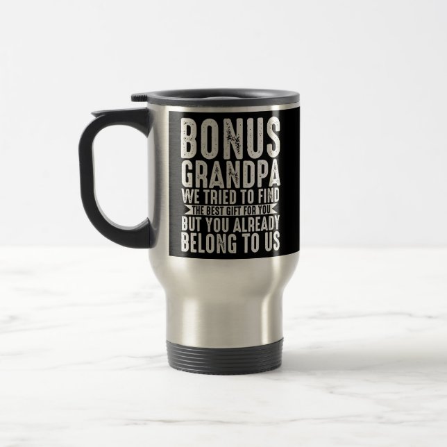 Mens bonus grandpa we tried to find bonus grandad travel mug (Left)