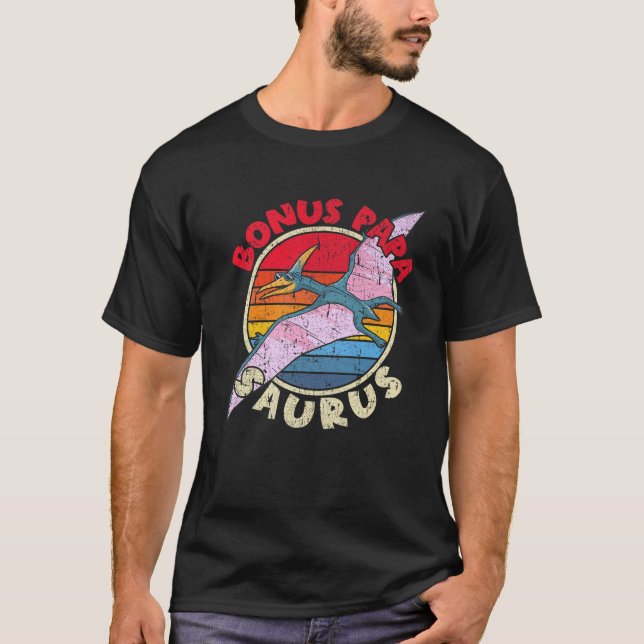 Mens Bonus Papa Saurus I Pterodactylus I Family Ma T-Shirt (Front)