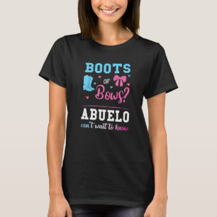 Mens Boots Or Bows Abuelo Gender Reveal Pink Or B T-Shirt