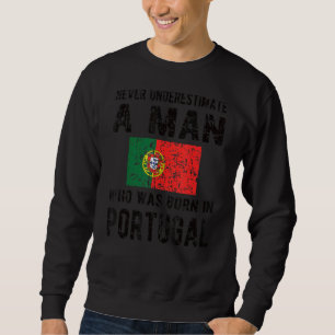 Mens Born In Portugal Portuguese Flag Portuguese Sweatshirt