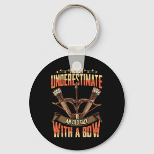 Mens Bowhunter Never Underestimate an Old Man with Keychain