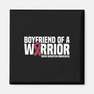 Mens Boyfriend of a Warrior Brain Aneurysm Awarene Magnet