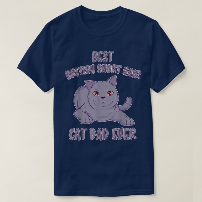 Mens British Short Hair Papa Bkh Cat British Short T-Shirt (Design Front)