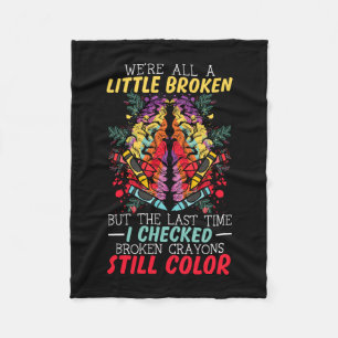 Mens broken crayons color mental health awareness fleece blanket