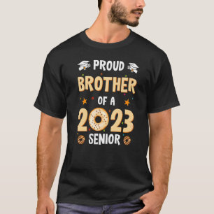 Mens Brother Graduation Class Of 2023 Senior Gradu T-Shirt
