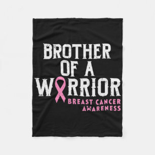 Mens Brother Of A Warrior Breast Cancer Awareness Fleece Blanket