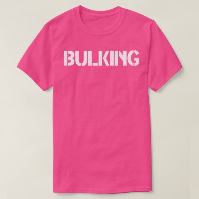 Mens BULKING Gym Fitness Workout Bodybuilding Moti T-Shirt (Design Front)