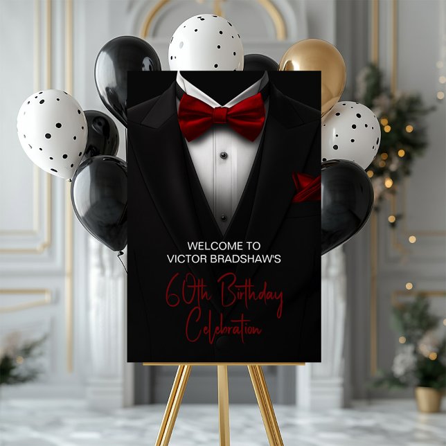 Mens Burgundy Black Tuxedo Birthday Party Welcome  Foam Board (Tuxedo welcome sign with burgundy tie. Personalize with your text, font, font color, etc.)