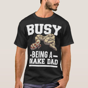 Mens Busy Being A Snake Dad Venom Serpent Reptile  T-Shirt