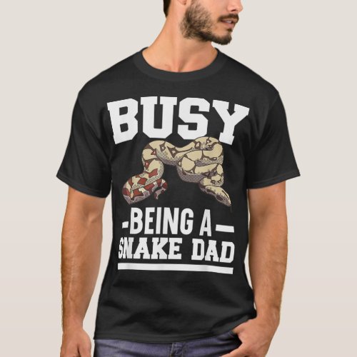 Mens Busy Being A Snake Dad Venom Serpent Reptile  T_Shirt