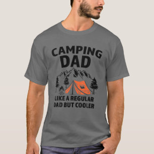 Mens Camping Dad Like A Regular Dad Camper Dad T-Shirt